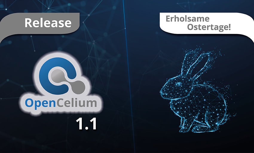 Osterhase bringt OpenCelium 1.1