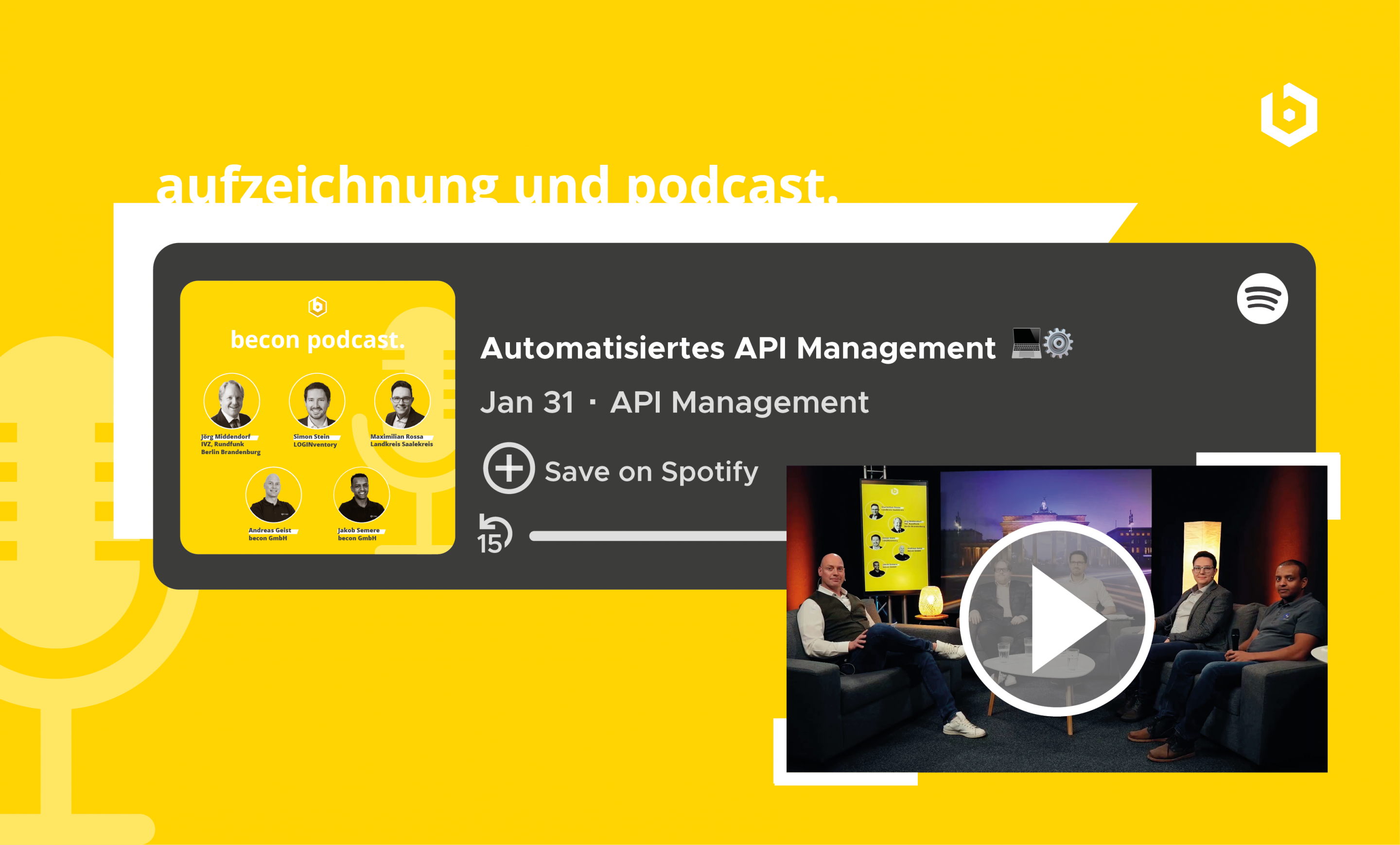 Video Aufzeichung und Podcast zum Thema "Automatisiertes API-Management"